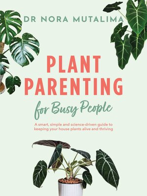 cover image of Plant Parenting for Busy People